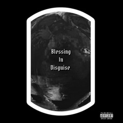 Blessing In Disguise