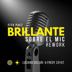 Free download : Fito Paez - Brillante sobre el mic (rework)