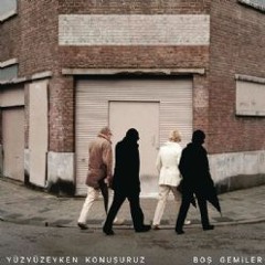 Yüzyüzeyken Konuşuruz - Boş Gemiler (Batuhan Karaman Edit) Free Download
