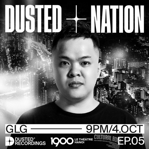 GLG - Dusted Nation EP.05