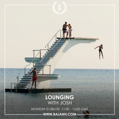 Lounging w/ Josh - June 2020