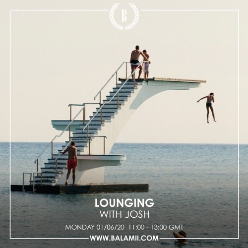 Lounging w/ Josh - June 2020
