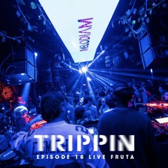 Melodiam (AR) - Trippin Episode 18 Live @ Fruta Club