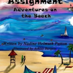 [Get] PDF 💕 Angels on Assignment: Adventures on the Beach by  Nadine Helmuth Patton