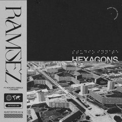 Ramsez // Hexagons EP (ft. Roklem & Sebalo + DayZero) // SMD043