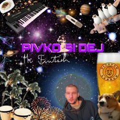 MC Fintsch - Pivko si dej