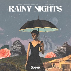 Nostalgic Feeling & Margad - Rainy Nights