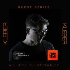 Kleber - We Are Resonance Guest Series #172