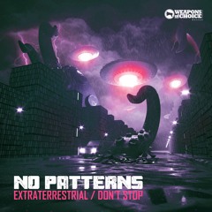 No Patterns - Extraterrestrial