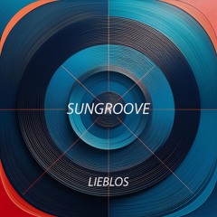 Sungroove Set - Lieblos