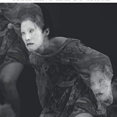 [Free] EBOOK 💛 Butoh: Cradling Empty Space by  Vangeline [KINDLE PDF EBOOK EPUB]