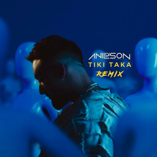 Stream Dj Anilson - Tiki Taka (Vacra) Remix DISPONIBLE SUR  SPOTIFY,DEEZE,ITUNES ECT.. by dj- anilson | Listen online for free on  SoundCloud
