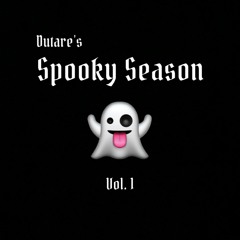 Spooky Season Vol. 1