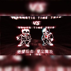 [ Karmatic time trio VS Former time trio ] OST-_ PHASE 1.25