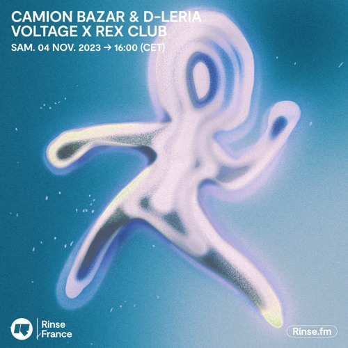 Camion Bazar & D-Leria Voltage x Rex Club - 04 Novembre 2023