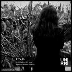 UNERI Podcast 23 - Ritual