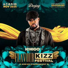 DJ ICHIGO LIVE SET AT FLAVOUR KIZZ FESTIVAL 2K25