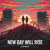 Artwork for New Day Will Rise