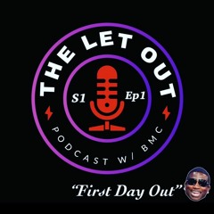 Episode 1, "First Day Out"