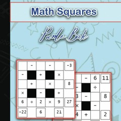 ❤ PDF Read Online ❤ Math Squares Puzzle Book: Math Squares Puzzle Book