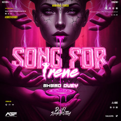 SONG FOR IRENE ( D_S X MHMMD DVEY )#SUPERBROTHER88