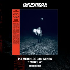 PREMIERE CDL || Los Pashminas - Overview [Dee Dee's Picks] (2023)