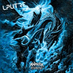 MARAUDA - Resurgence (LAUTRE. Flip)