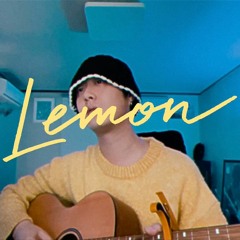 Lemon (Kenshi Yonezu Cover)