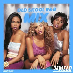 OLD SKOOL R&B MIX MAY 2023 | DJ MELO