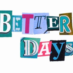 Better Days Fr33style(Feat. Chuckie)