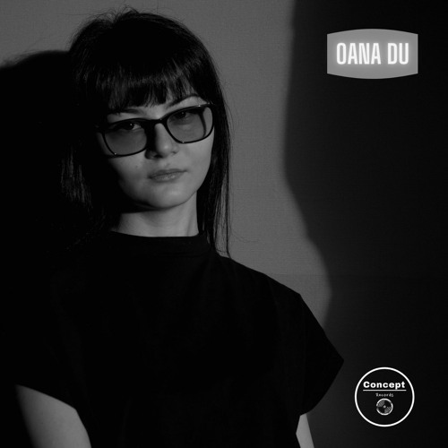 ConceptCast 34/ Oana Du