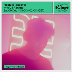 Fiestuki Takeover - DJ Rankng - 09 Dec 2023