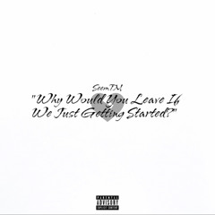 JUST GETTING STARTED