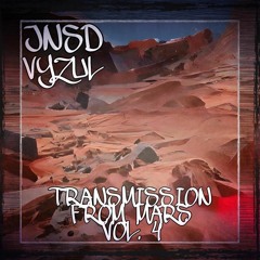 TRANSMISSION FROM MARS [VOL°4] FEAT. VYZUL