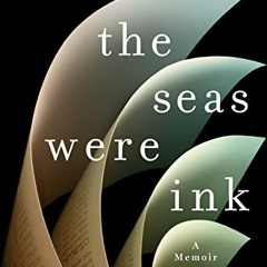 View PDF If All the Seas Were Ink: A Memoir by  Ilana Kurshan