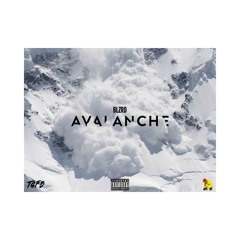 Blzrd - Avalanche