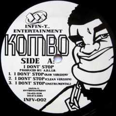 Kombo MC - I Don't Stop