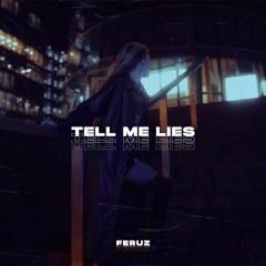 Tell Me Lies
