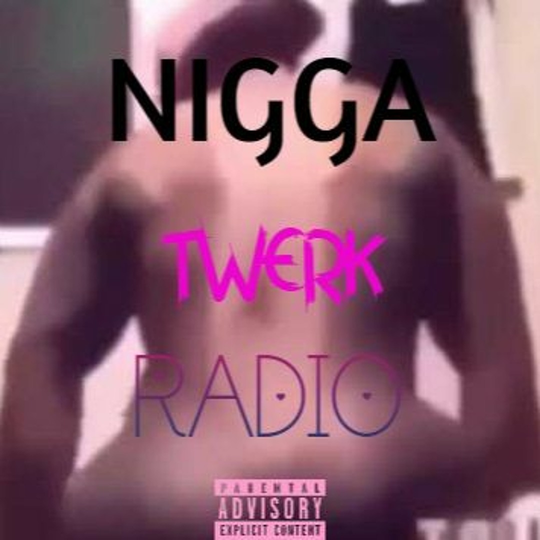 Stream Nigga Cat | Listen to Nigga Twerk Radio playlist online for free on  SoundCloud