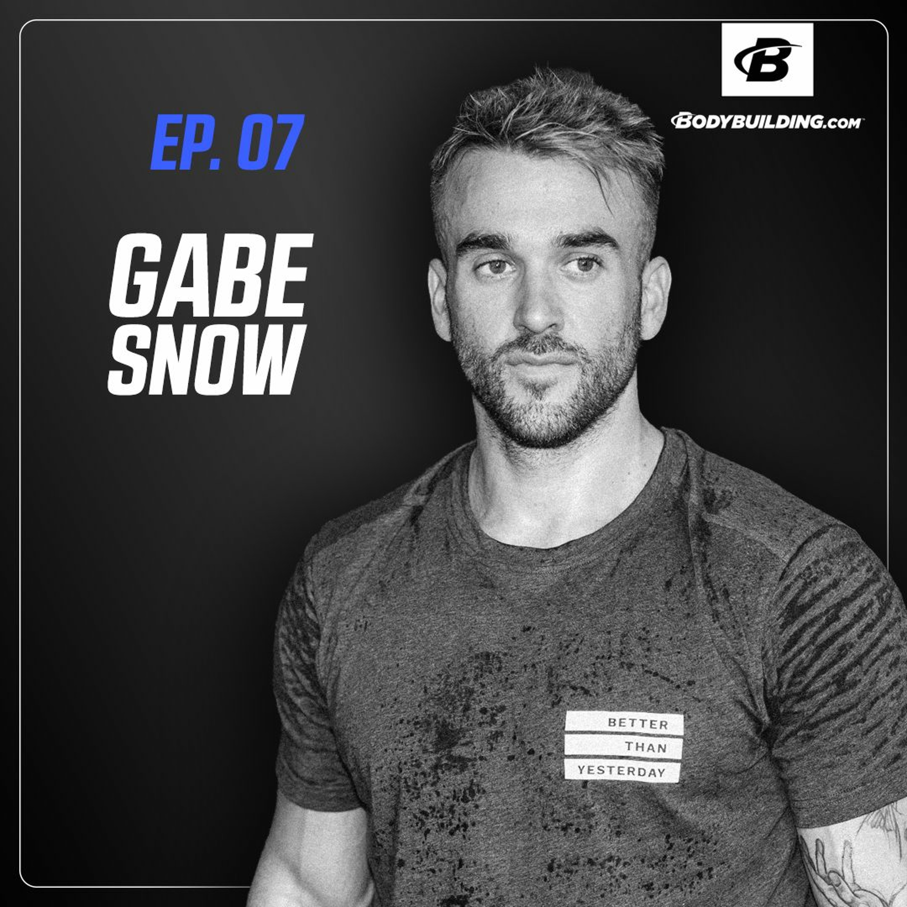 Episode 07 | Gabe Snow | Allowing the Mind to Lead the Body