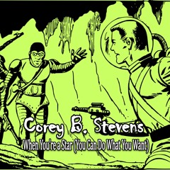 When You're a Star (You Can Do What You Want)