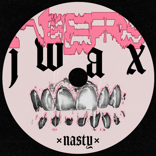 Stream Nasty by J Wax | Listen online for free on SoundCloud