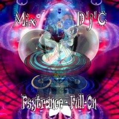 Mix D'j'C - Psytrance - Full-On  .Wav