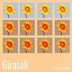 Emanuele Aloia-Girasoli(Remix Italo Dance)