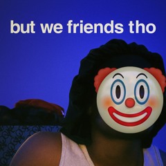 but we friends tho ft kaicenat, tyla (remix)