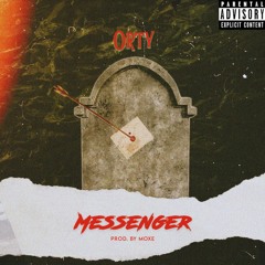 Orty - Messenger prod. Moxe