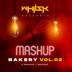 Mashup Bakery Vol.02