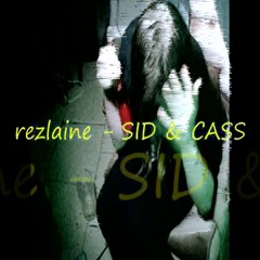 SID & CASS (Prod. PAWL4K)