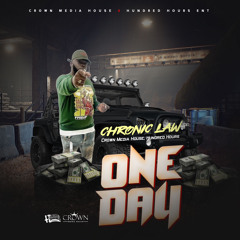 CHRONIC LAW - One Day