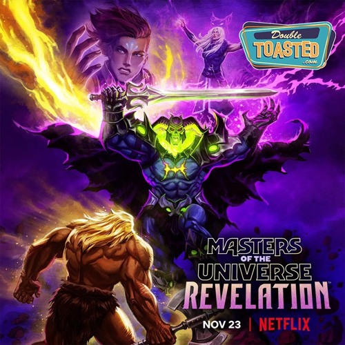 MASTERS OF THE UNIVERSE REVELATIONS PART 2 | Double Toasted Audio Review